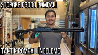 STOEGER P3000 POMPALI İNCELEME  TAKTİK GÜVENLİ HIZLI [upl. by Danas]