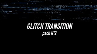 Free Glitch Transition Overlay Pack №2 HD 4K [upl. by Aisila]