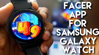 Download New Watch Faces from Facer App for Samsung Galaxy Watch 4567 [upl. by Skipper454]