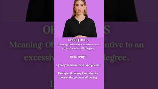 🤥OBSEQUIOUS Meaning vocabularygoals englishvocabulary aigeneratedshorts vocabularyword [upl. by Zurkow]