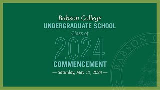 Babson College 2024 Undergraduate Commencement [upl. by Gustav895]