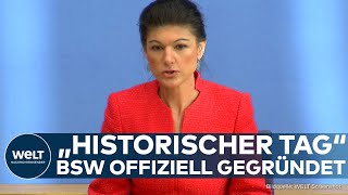 BÜNDNIS SAHRA WAGENKNECHT Offizielle Parteigründung ExLinkenChefin stellt ihren Vorstand vor [upl. by Erlewine]