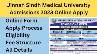 Jinnah Sindh Medical University Admissions 20232024  JSMU Admission 2024  JSMU Karachi Admissions [upl. by Nissa]