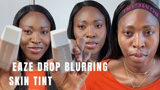 Fenty Beauty Eaze Drop Blurring Skin Tint GRWM [upl. by Sarnoff]