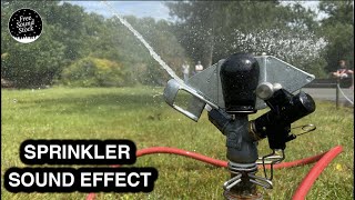 Sprinkler Sound Effect [upl. by Philbin460]