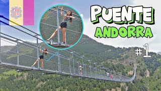 DÍA 1VISITO EL SEGUNDO PUENTE MÁS LARGO DEL MUNDO EN ANDORRA 🇦🇩 puente tibetano El mundo de Vero [upl. by Eves902]