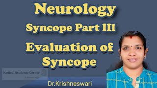 SyncopePart IIIDifferential Diagnosis of SyncopeEvaluation of Syncope Neurology Symptoms [upl. by Margery927]