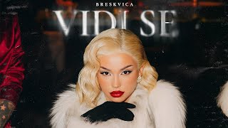 BRESKVICA  VIDI SE OFFICIAL VIDEO [upl. by Banyaz304]