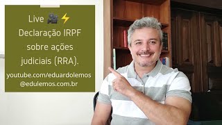 Live  Como declarar IRPF sobre valores recebidos em ações judiciais [upl. by Namas664]