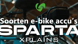 Sparta Xplains  Verschillende accus op ebikes [upl. by Dame]