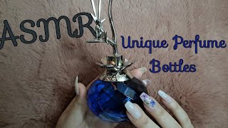 ASMR  Unique and Interesting Perfume Bottles soft spoken tapping scratching [upl. by Joh683]