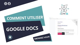 Comment utiliser Google Docs intelligemment [upl. by Boot344]