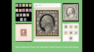 Most Expensive Rare and Valuable United States 190809 Issue Proofs and Essays Postage Stamps [upl. by Tnahsin864]