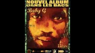 Baby G  Chacun sa vie [upl. by Kopans]