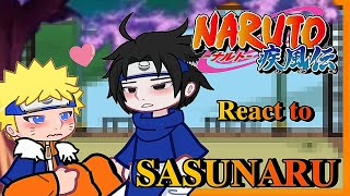 🍜 ─ ❛ 𝐍𝐀𝐑𝐔𝐓𝐎 ❜ react to SASUNARU  22  🇺🇸🇲🇽  NARUTO [upl. by Htide967]