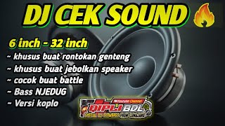 AWAS JEBOLL  DJ CEK SOUND FULL VARIASI KOPLO BASS NJEDUG [upl. by Marquita]