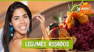 Legumes assados no forno  Bela Gil  Bela Cozinha [upl. by Asiuqram393]