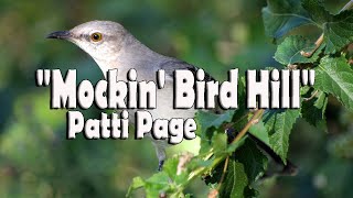 Mockin Bird Hill  Patti Page [upl. by Woods770]