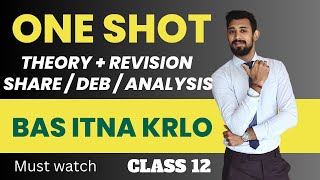 SHARES  Debentures  Analysis  ONE SHOT  THEORY AND REVISION  Class 12 [upl. by Hare]