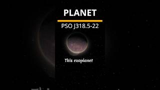 This freefloating exoplanet PSO J318 522 is just 80 lightyears away from Earth rockyplanets [upl. by Nylodnew]