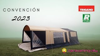 ✈️ CONVENCIÓN 🛖 REMOLQUES TIENDA ⛺️ TRIGANOampRACLET 2023 [upl. by Kessia491]