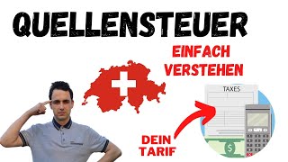 Quellensteuer Schweiz So findest du deinen Tarif 📊 Anleitung und Berechnung für alle Betroffenen [upl. by Burne]