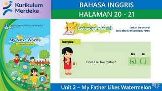 Kurikulum Merdeka Kelas 2 B Inggris   Halaman 20  21 [upl. by Johan]