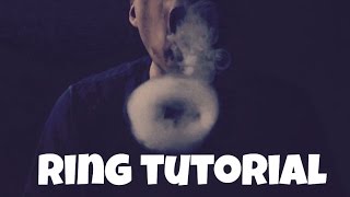 RINGE TUTORIAL  SMOKE RINGS  HOW [upl. by Corwin]