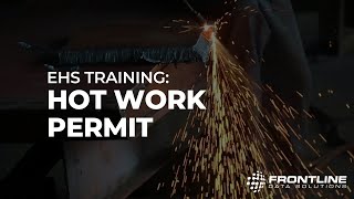 Hot Work Permit Training [upl. by Leahicm]