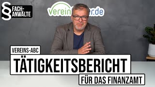 Tätigkeitsbericht für das Finanzamt VereinsABC I Vereinfacherde [upl. by Buatti]