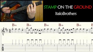 STAMP ON THE GROUND  ITALOBROTHERS  Guitar Lesson  Sheet Music amp TABs [upl. by Leonerd]