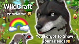 WildCraft VinesMemes You Forgot To Show Your Friends [upl. by Annah]