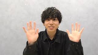 【Gakuto Kajiwara the 1st ONE MAN LIVE “Koko ni iru kimi ni”】A special message for his fans [upl. by Laro]