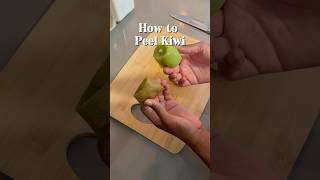 How to Peel a Kiwi in Seconds  Easy Kiwi Peeling Hack shorts [upl. by Ko]