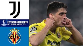 Juventus vs Villarreal Extended Highlights  UCL Round of 16  Leg 2  CBS Sports Golazo [upl. by Yesteb380]