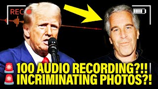 🚨 Epstein SECRET AUDIO on Trump LEAKS and… IT’S BAD [upl. by Raab]