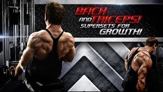 Back amp Triceps Supersets for MUSCLE GROWTH [upl. by Adnovoj]