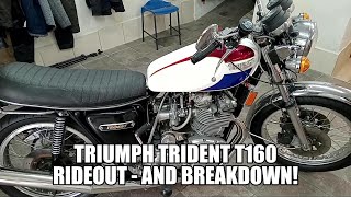 Triumph Trident T160 Ride Out and Breakdown [upl. by Oos181]