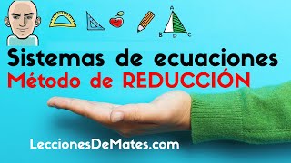 ✅ Sistemas de ecuaciones 🔴 ¡REDUCCIÓN [upl. by Vorster]