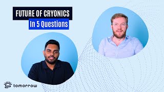 The Future of Cryonics in 5 Questions [upl. by Ardnoyek408]