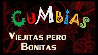 PARTE 2  MIX CUMBIAS VIEJITAS PARA BAILAR [upl. by Giana287]