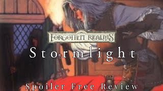 Stormlight by Ed Greenwood  Spoiler Free Review [upl. by Kunkle]