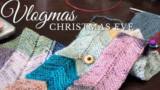 Vlogmas 2019  Day 24  Christmas Eve  Lofty Loops Yarns [upl. by Llenrahs]