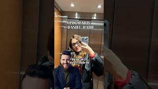 Daniel Habif en Paris ❤️ paris vlog journey [upl. by Imojean]