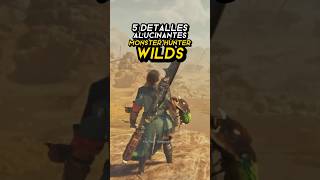 5 DETALLES ALUCINANTES de Monster Hunter WILDS 🔥 detallesalucinantes monsterhunterwilds gaming [upl. by Bonni]