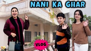 NANI KA GHAR  Family Travel Vlog to Grand Mothers Home  Aayu and Pihu Show [upl. by Amalbena]