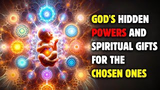 God’s Divine Gifts The 9 Powers of the Chosen Ones [upl. by Martel945]