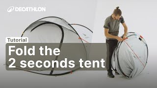 TUTORIAL  How to fold the 2 SECONDS QUECHUA TENT freshampblack 2p   DecathlonQUECHUA [upl. by Etnoel]