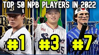 Top 50 NPB Players in 2022 [upl. by Jezabella599]