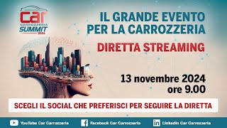 CAR CARROZZERIA SUMMIT 2024  diretta streaming [upl. by Enrica]